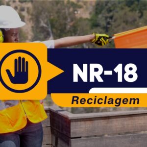 NR 18 – Sinaleiro e Amarração de Cargas – Teórico – Reciclagem